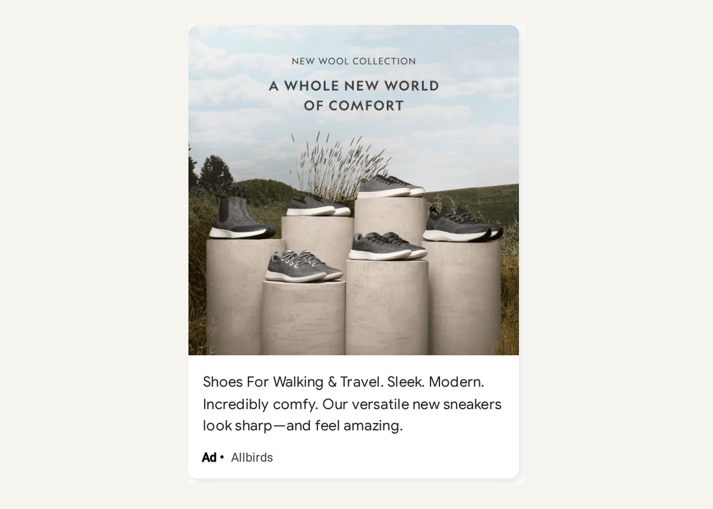 Allbirds display ad card showing grey wool sneakers on stone plinths in a grassy field under the words New Wool Collection, A whole new world of comfort, with copy below and the Allbirds name