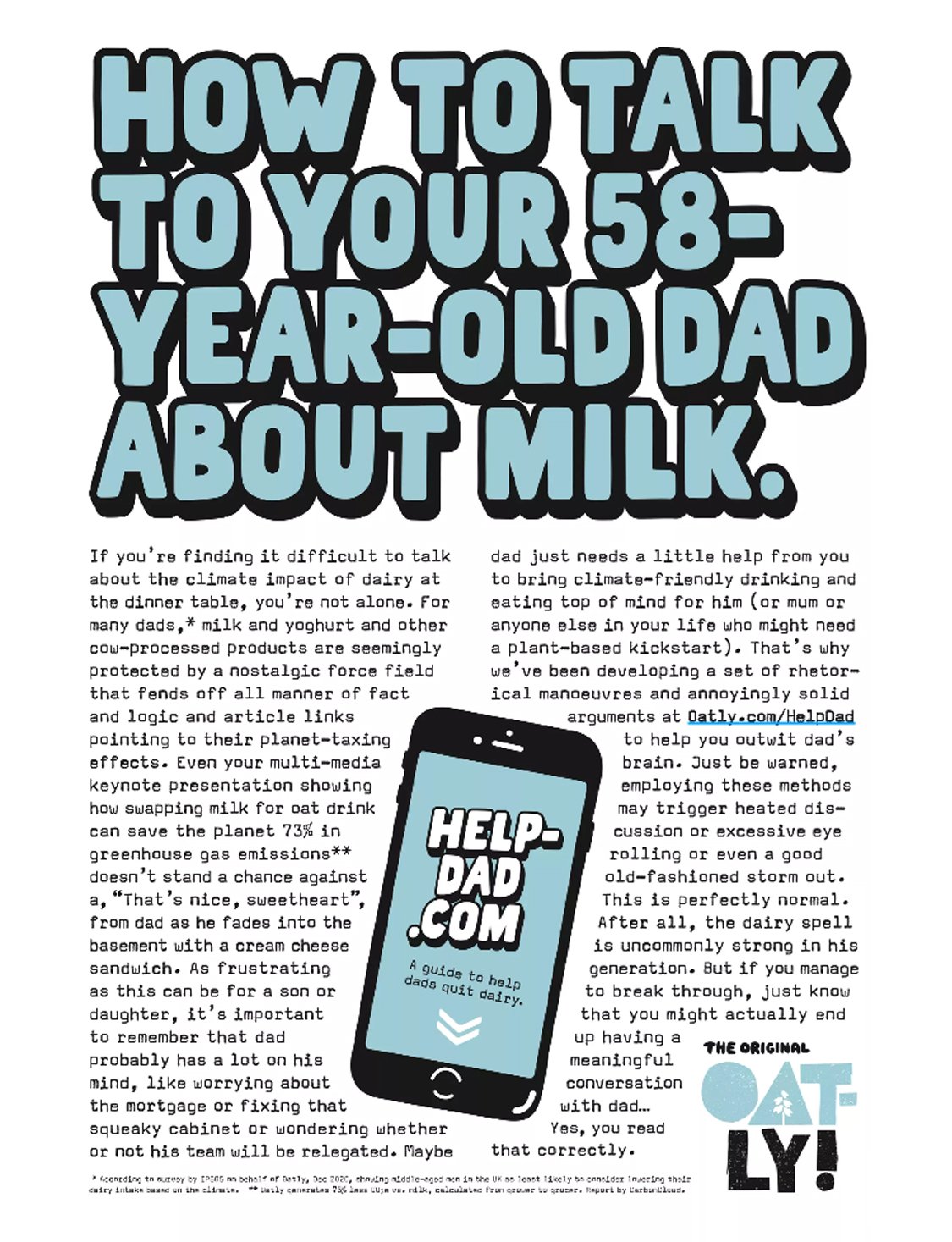 Oatly long-copy magazine ad in Grazia headlined How to talk to your 58-year-old dad about milk with two columns of typewriter text and a phone illustration