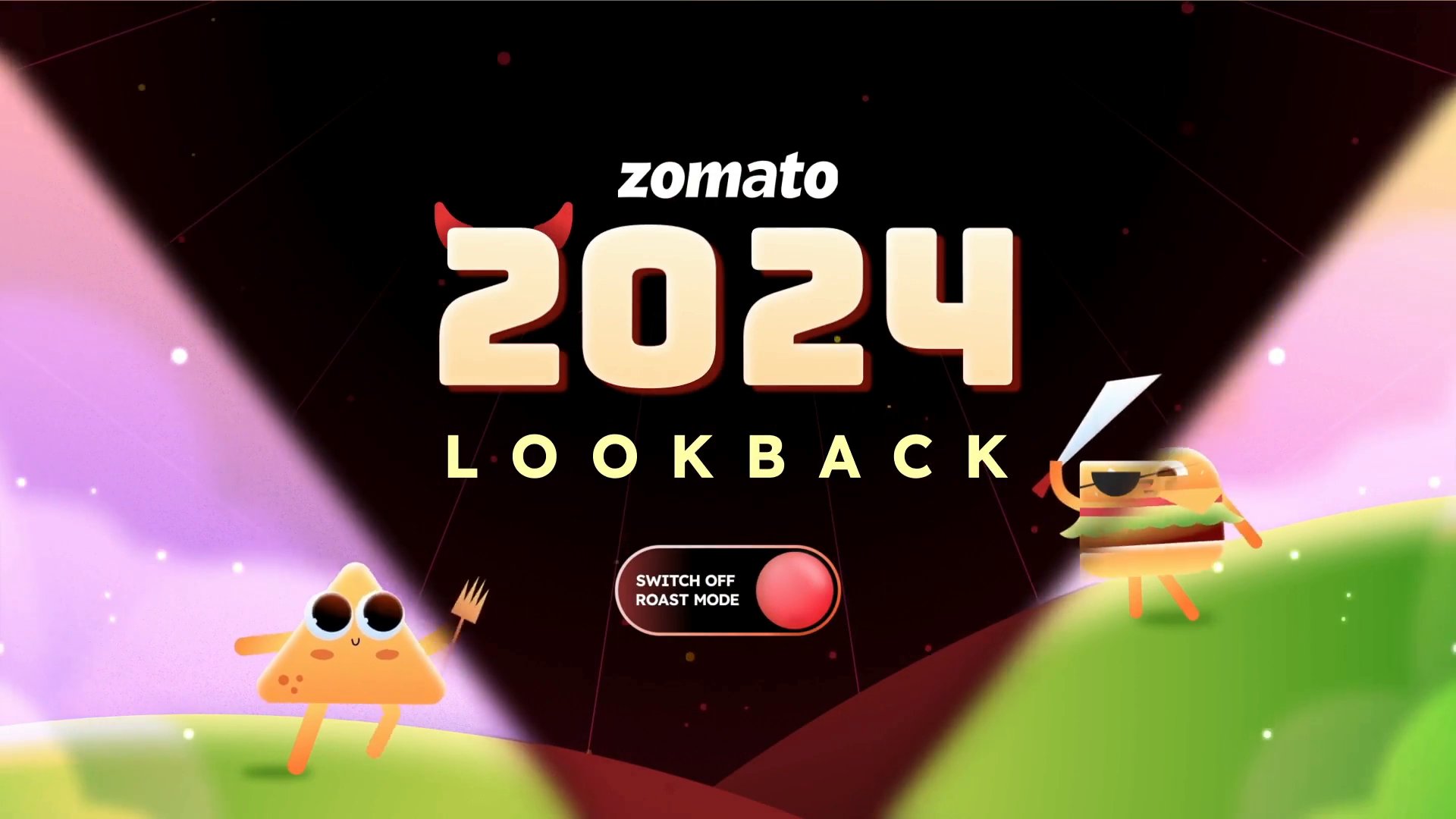 Zomato 2024 Lookback title screen with devil horns on the year, a Switch off roast mode toggle, and two cartoon food characters, a nacho chip and a pirate burger